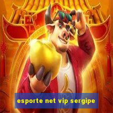 esporte net vip sergipe